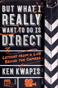 But What I Really Want To Do is Direct Book Cover